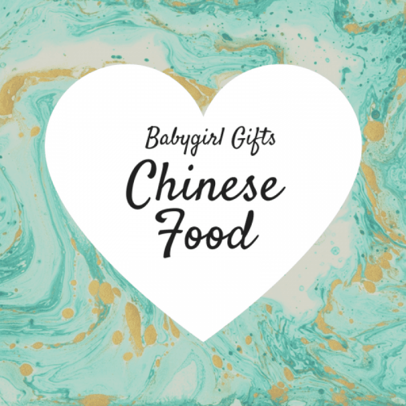 Babygirl Gifts: Chinese Food