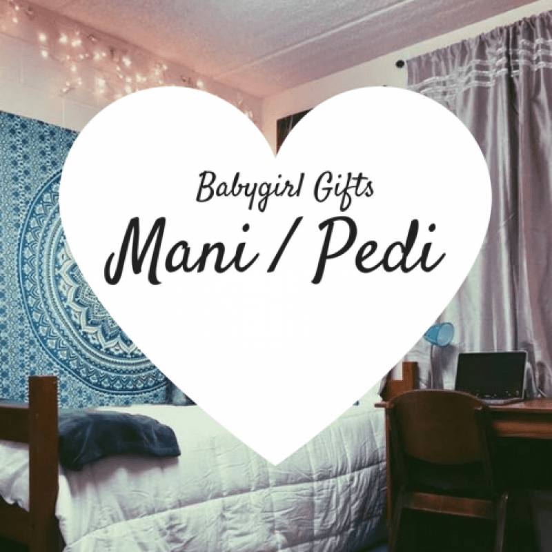 Babygirl Gifts: Mani Pedi