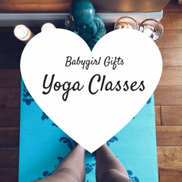 Babygirl Gifts: Yoga Classes