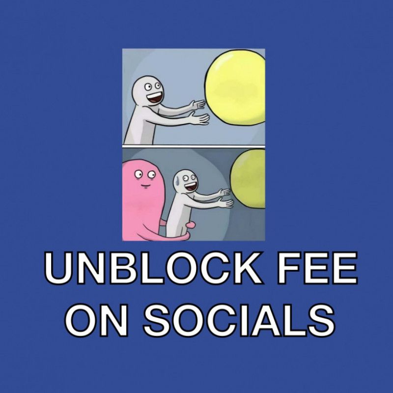 Unblock Fee on Socials