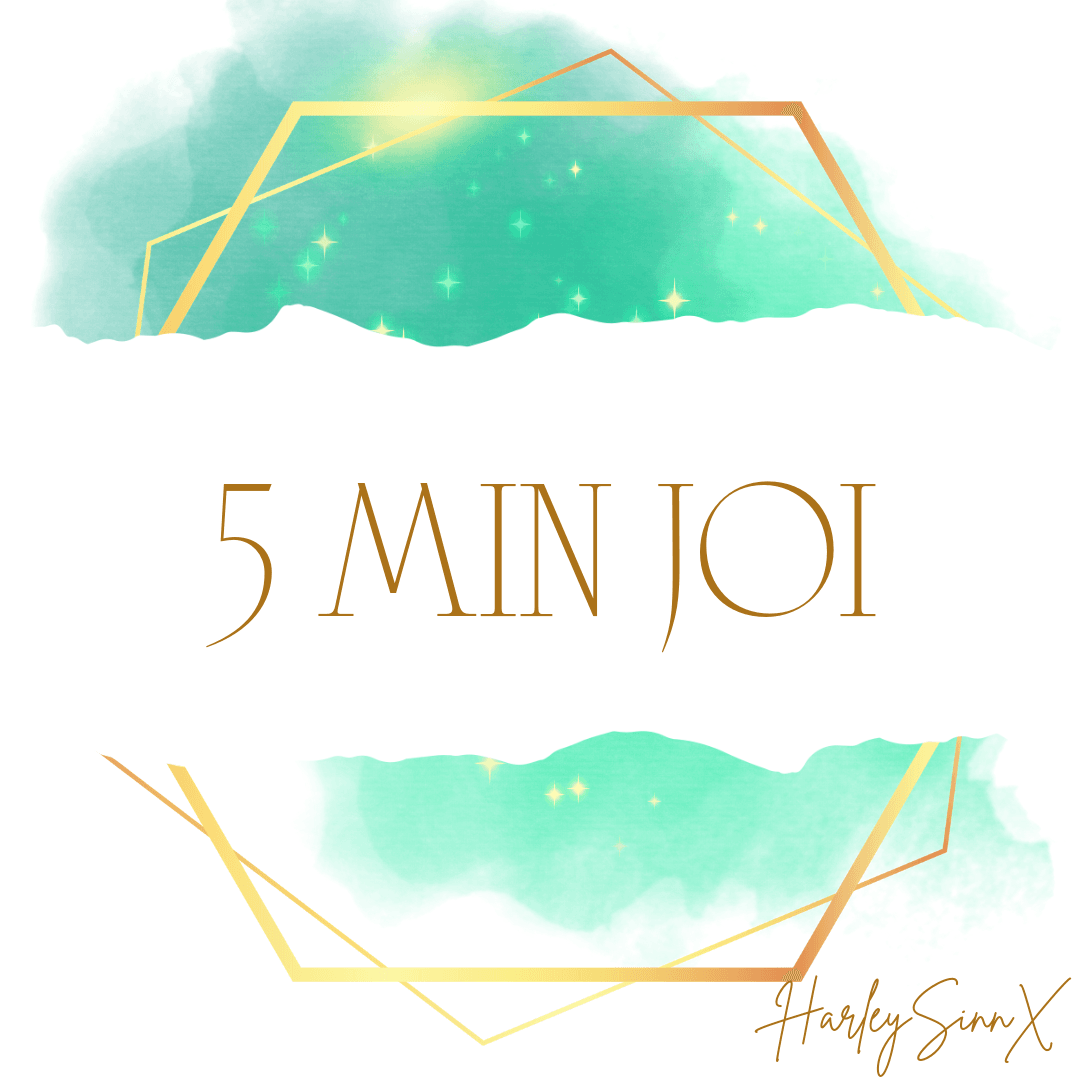 5 min JOI