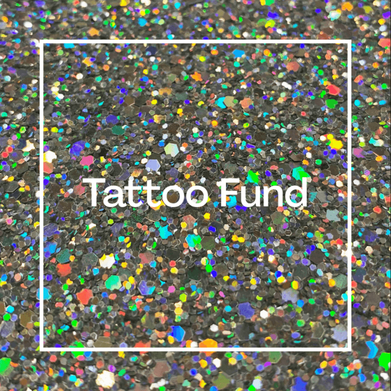 Tattoo Fund Contribution