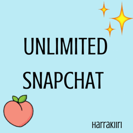 UNLIMITED SNAPCHAT