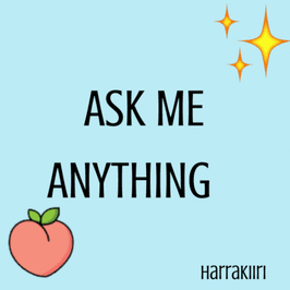 Ask Me Anything!