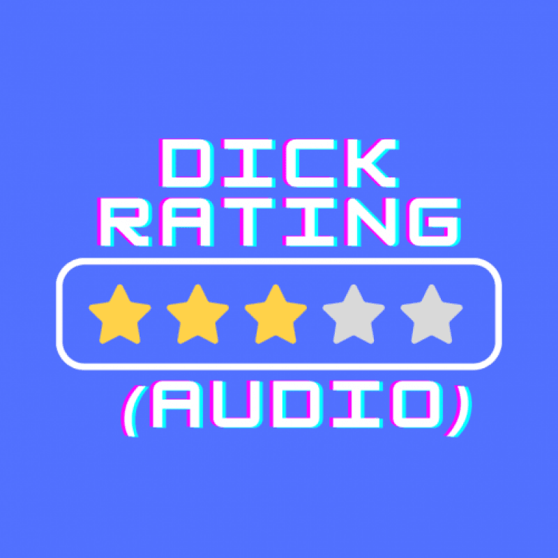 Audio Dick Rating