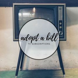 Adopt A Bill: TV Subscriptions