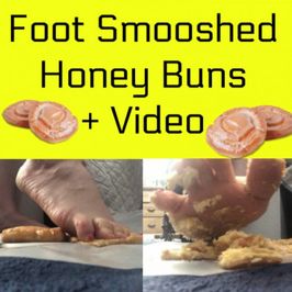 Foot Smooshed Honey Buns With Video