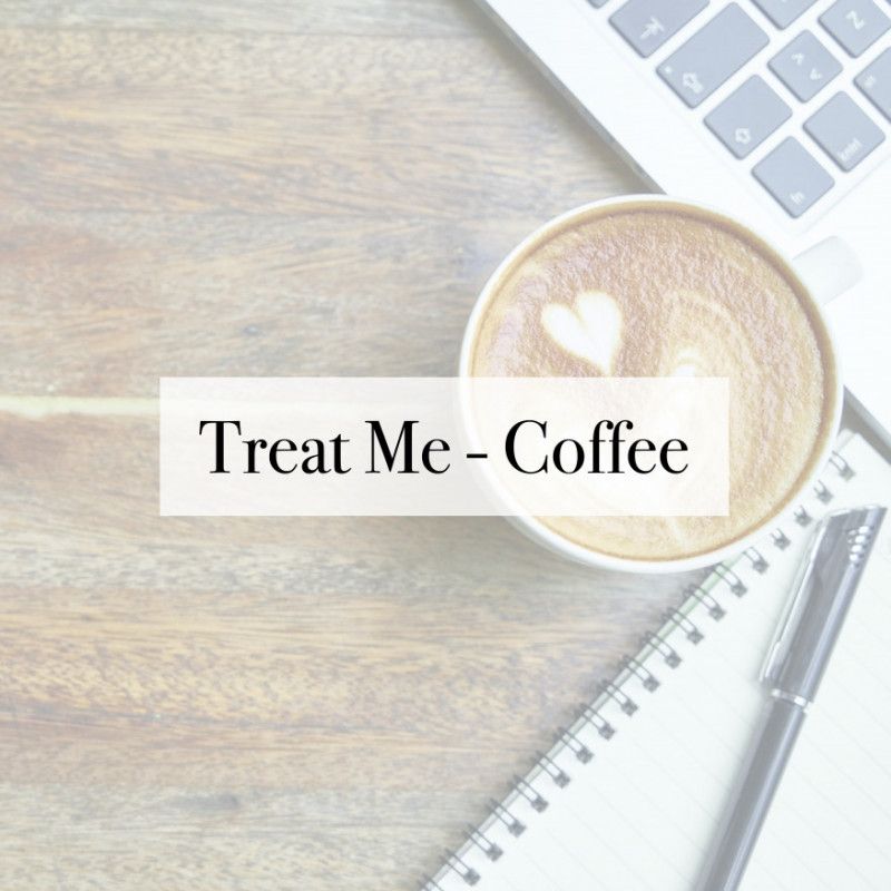 Treat Me: Coffee