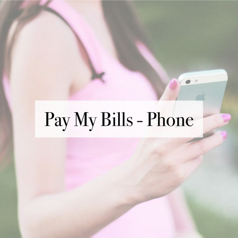 Pay My Bills: Phone