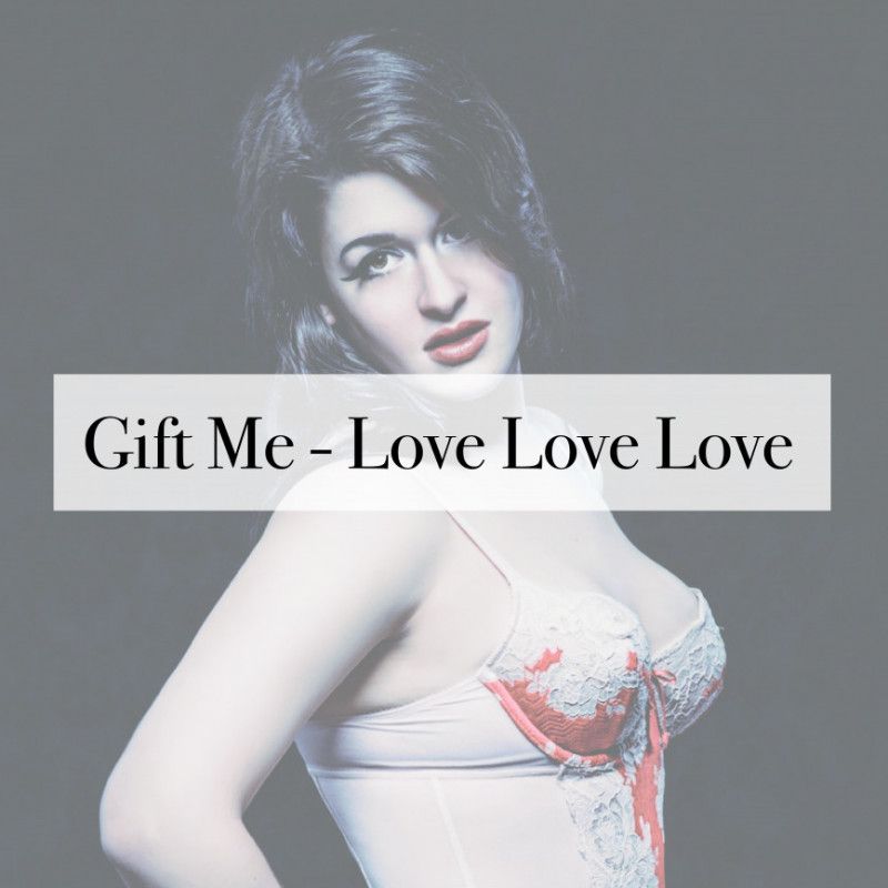 Gift Me: Some Love!