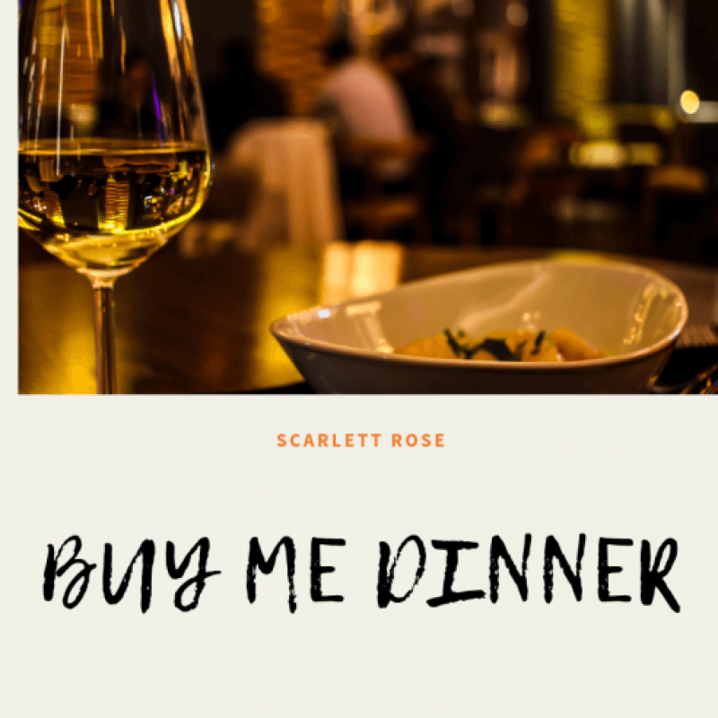 Buy Me Dinner