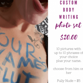 Custom body writing photoset