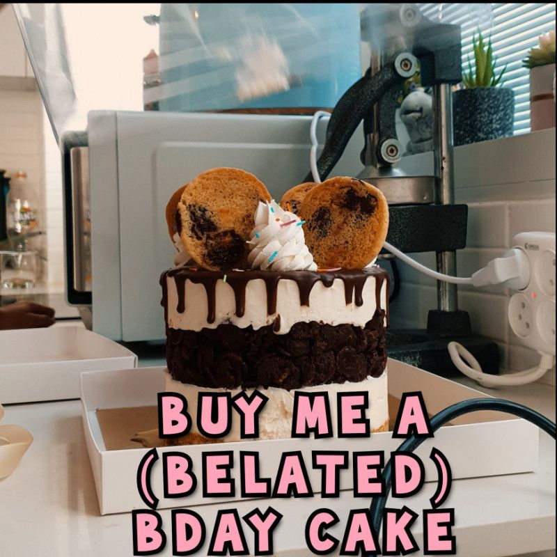 Buy me late Birthday CAKE