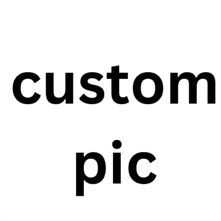 Custom 20 pics