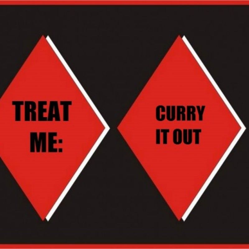 Treat me: Curry it out