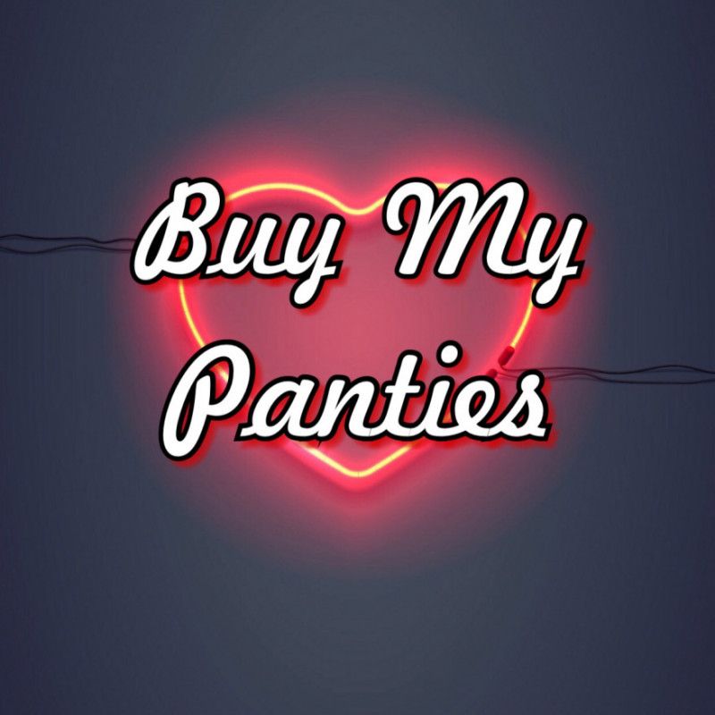 Buy My Panties