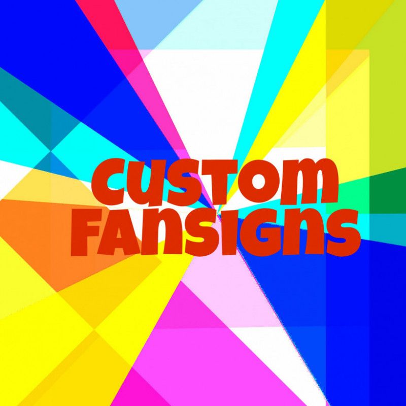 Custom Fan signs