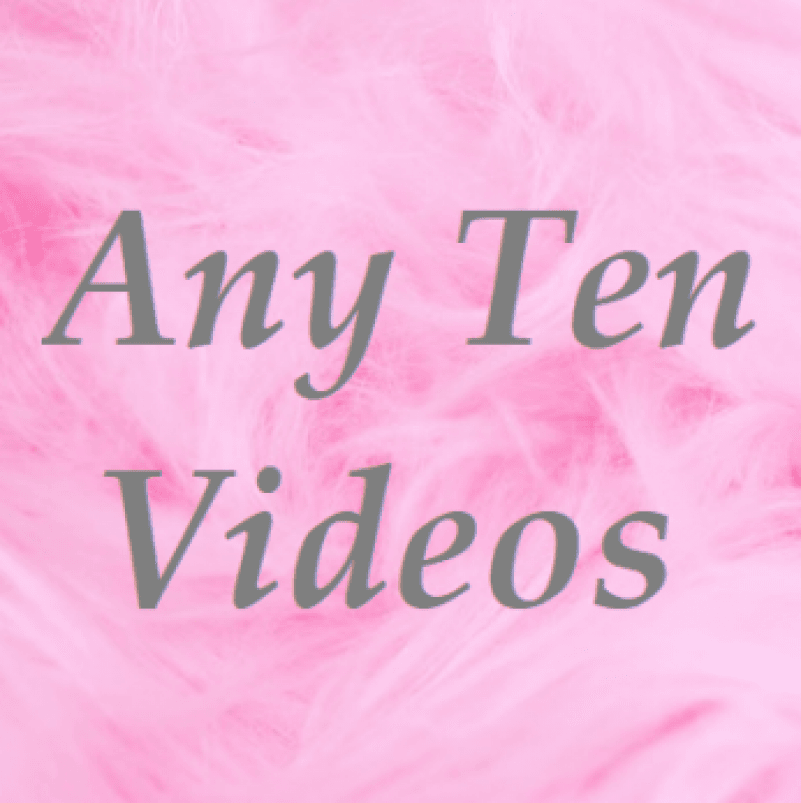 Any Ten Videos