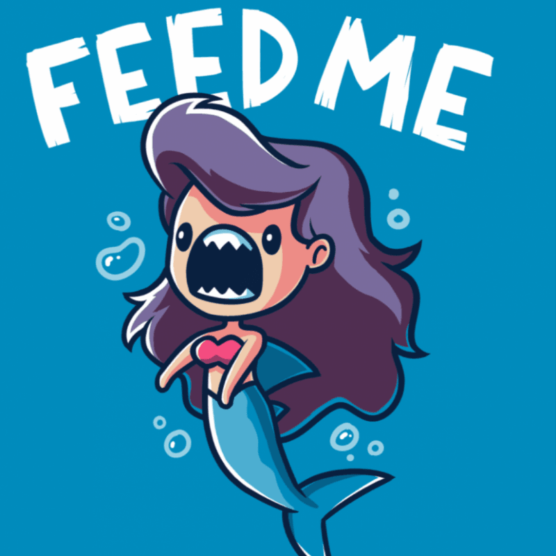 Feed me