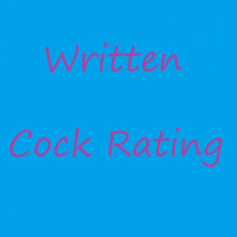 Written Cock Rating