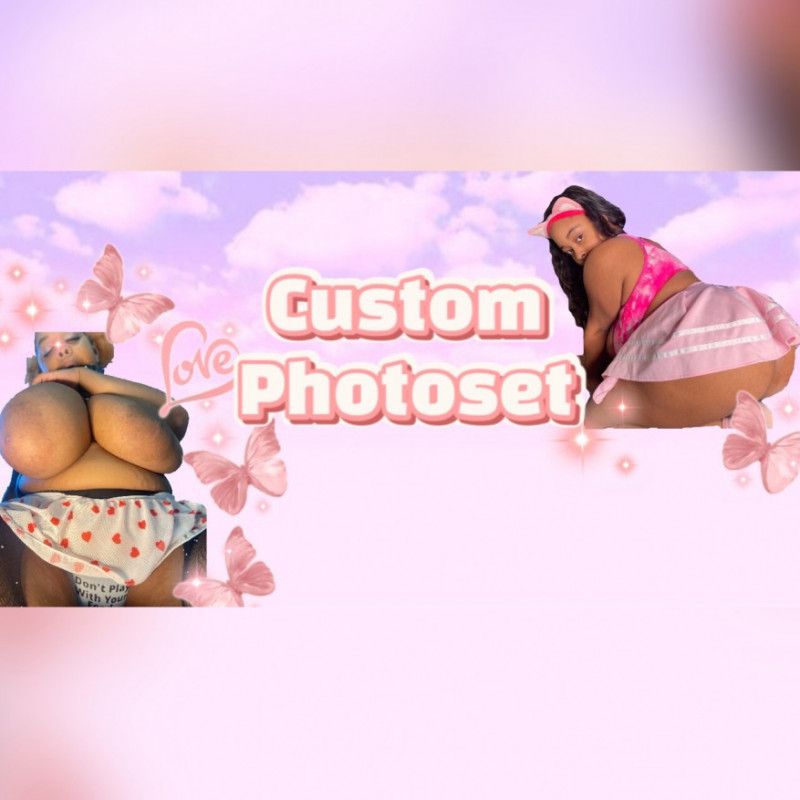 Custom Photoset 10 pics