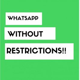 Whatsapp without restrictions