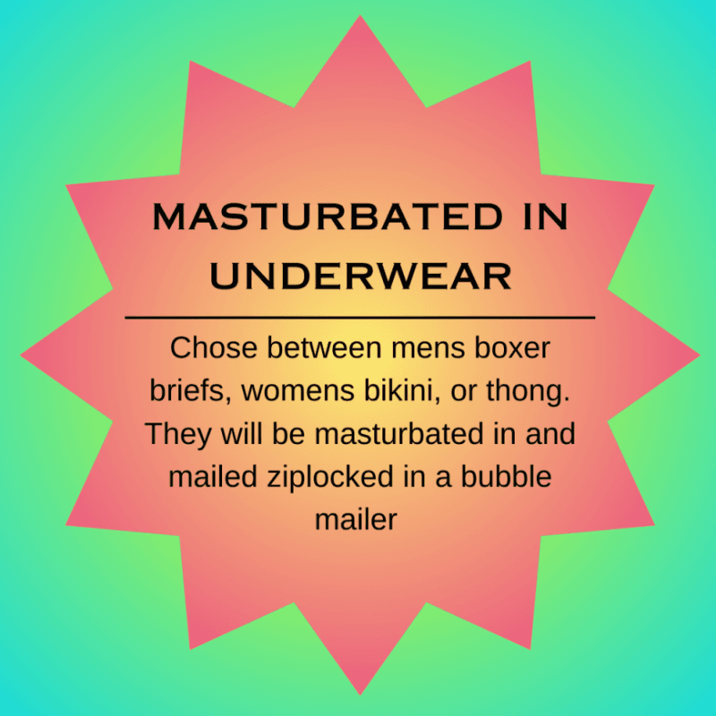 masturbated in underwear