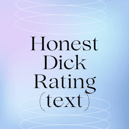 Honest Dick Rating Message