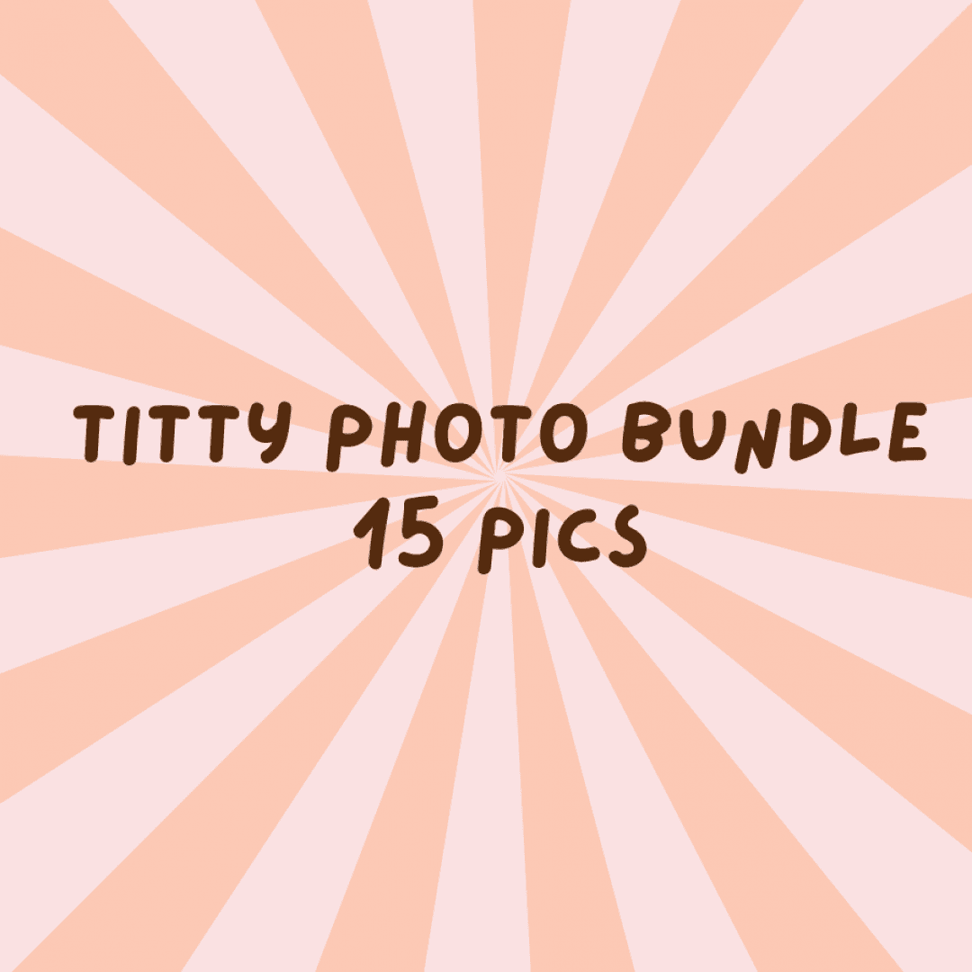 15 Titty Photos Bundle