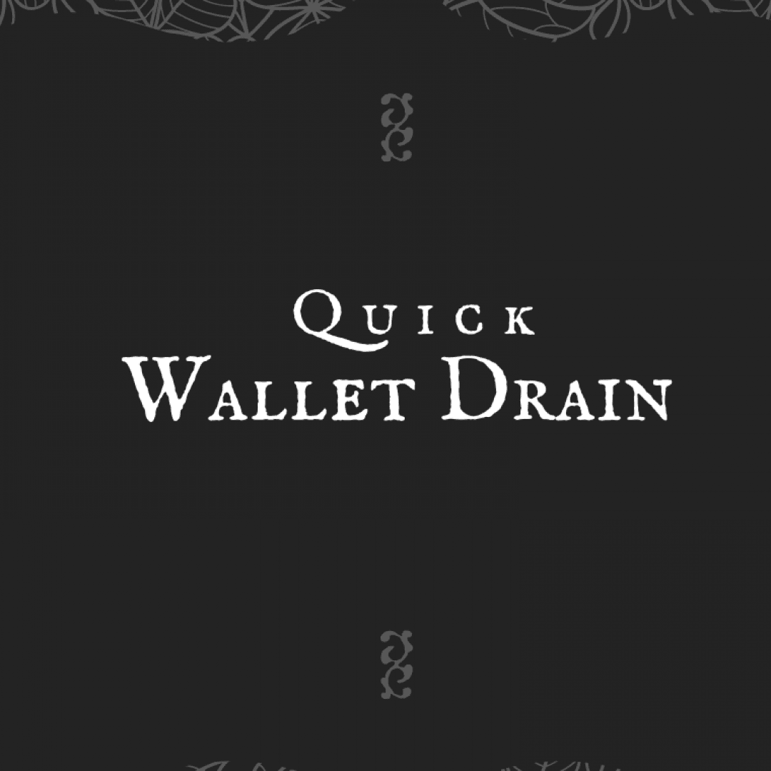 Quick Wallet Drain