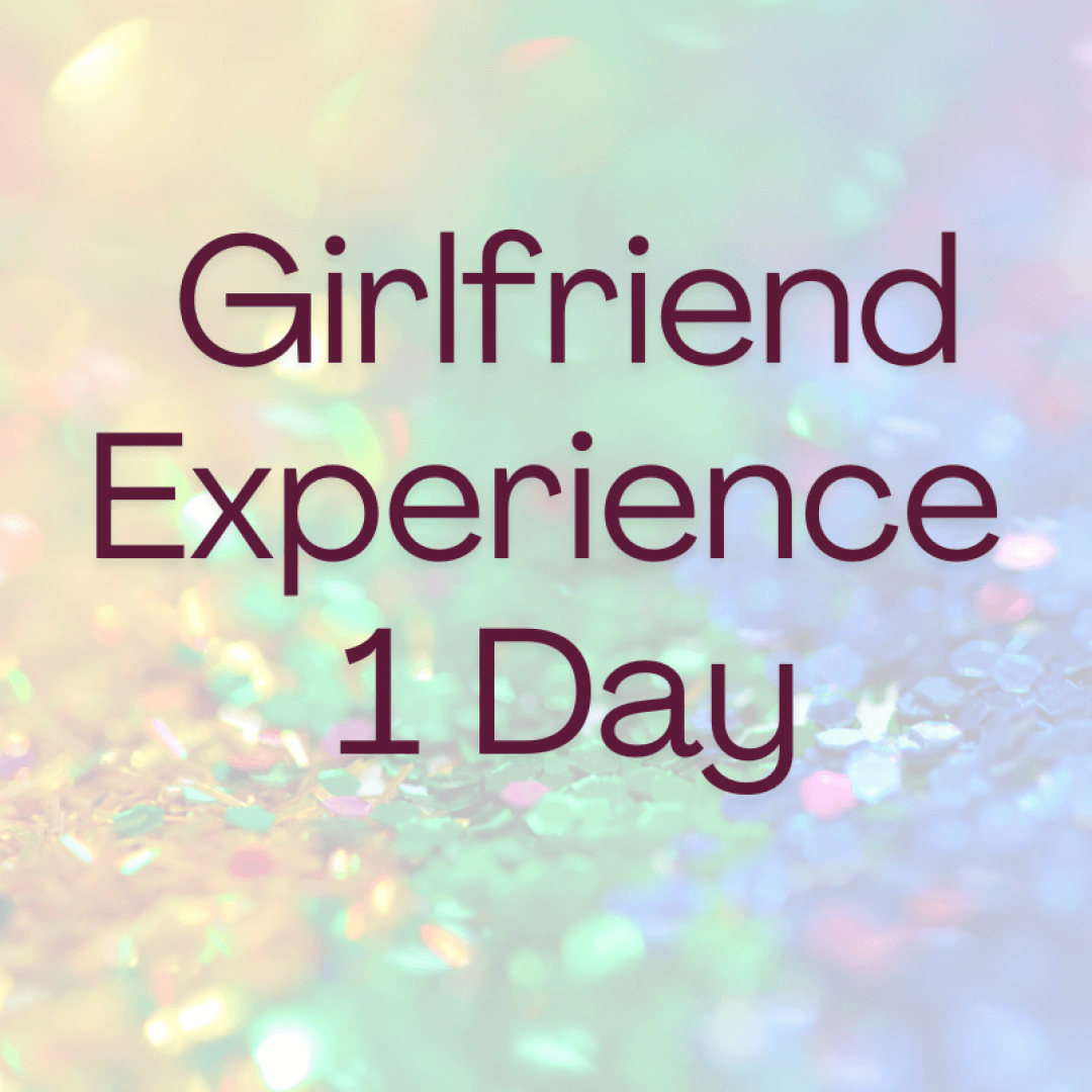 Girlfriend Experience 1 Day