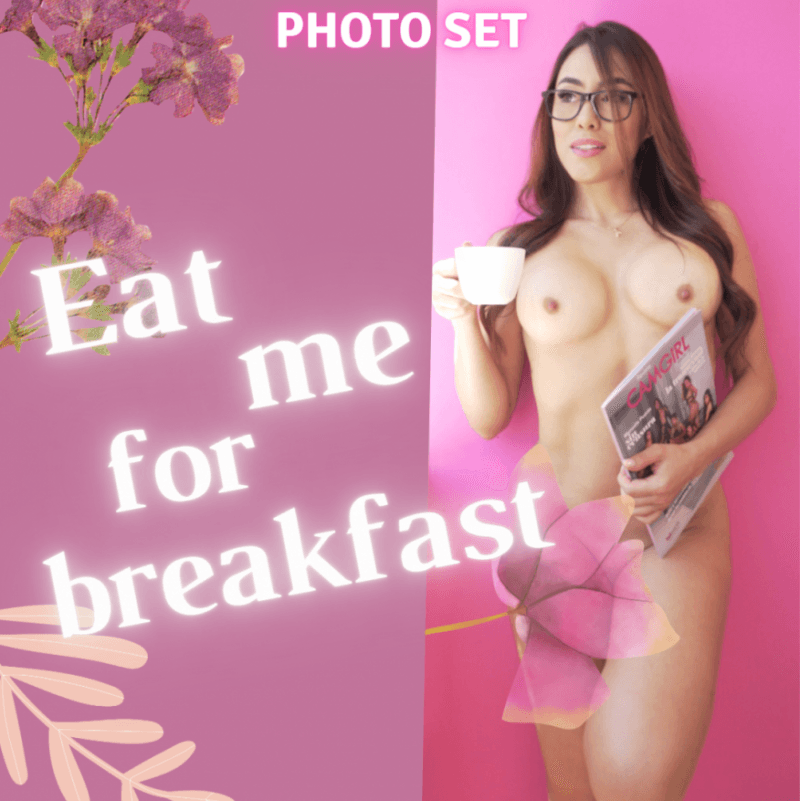 Eat me for BreakFast PhotoSet