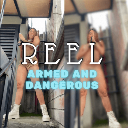 Reel Armed and Dangerous