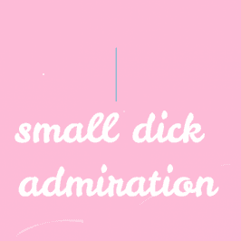 Small dick admiration