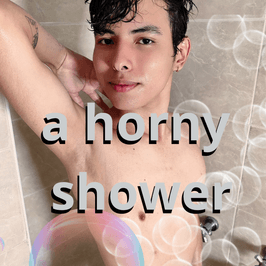 A shower Horny