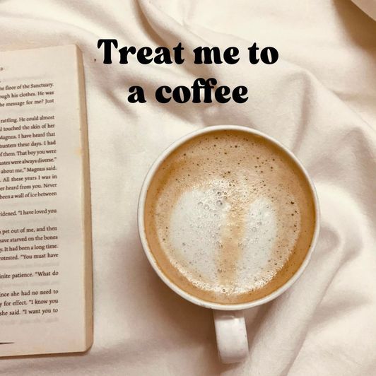 Treat Me: To a Coffee