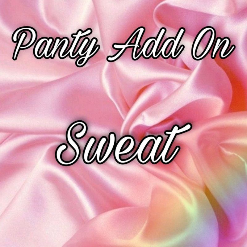 Panty Add On Sweat