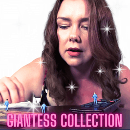 Giantess Collection