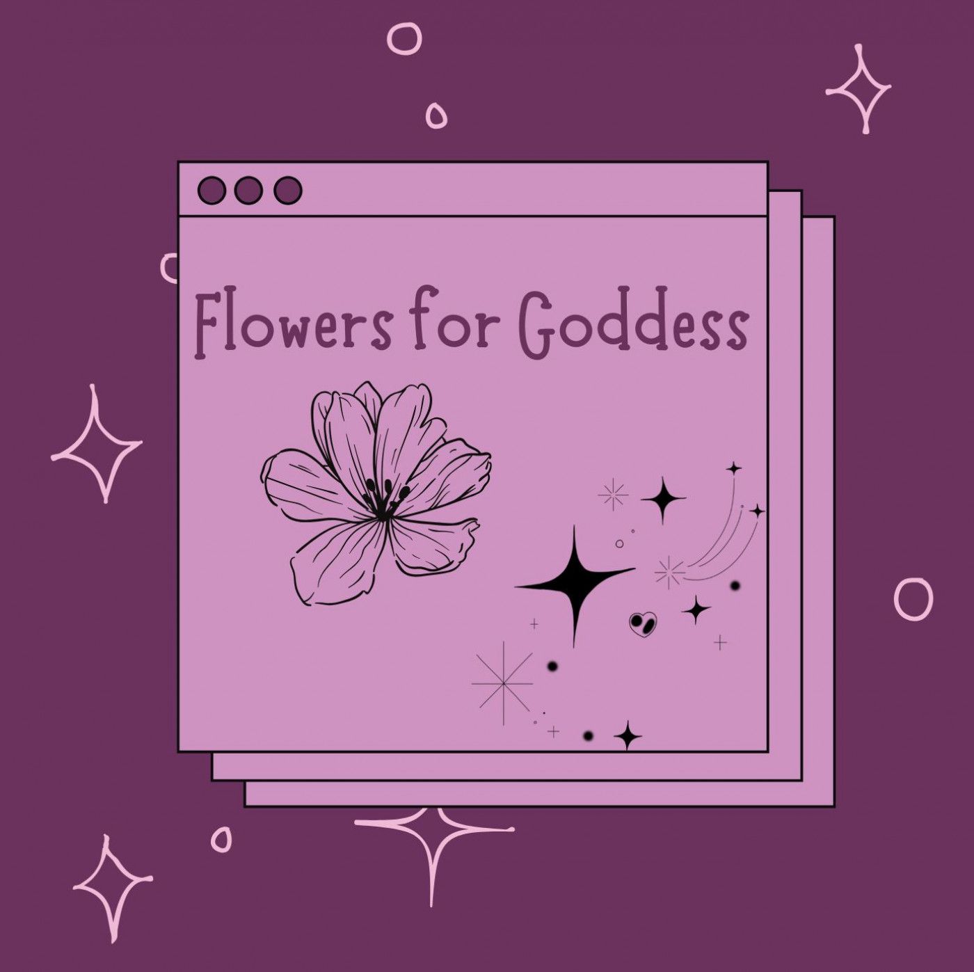 Flowers for Goddess