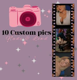 10 Custom Pics