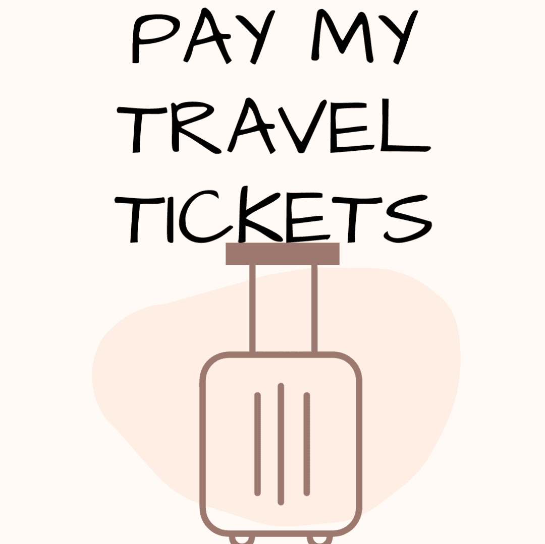 Pay for my travel