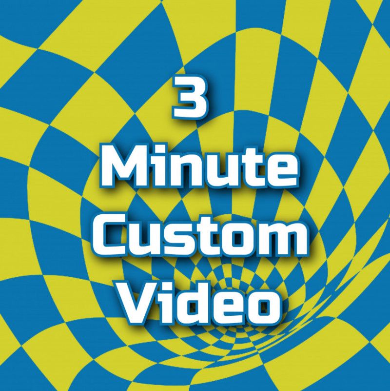 3 Minutes of Custom Video