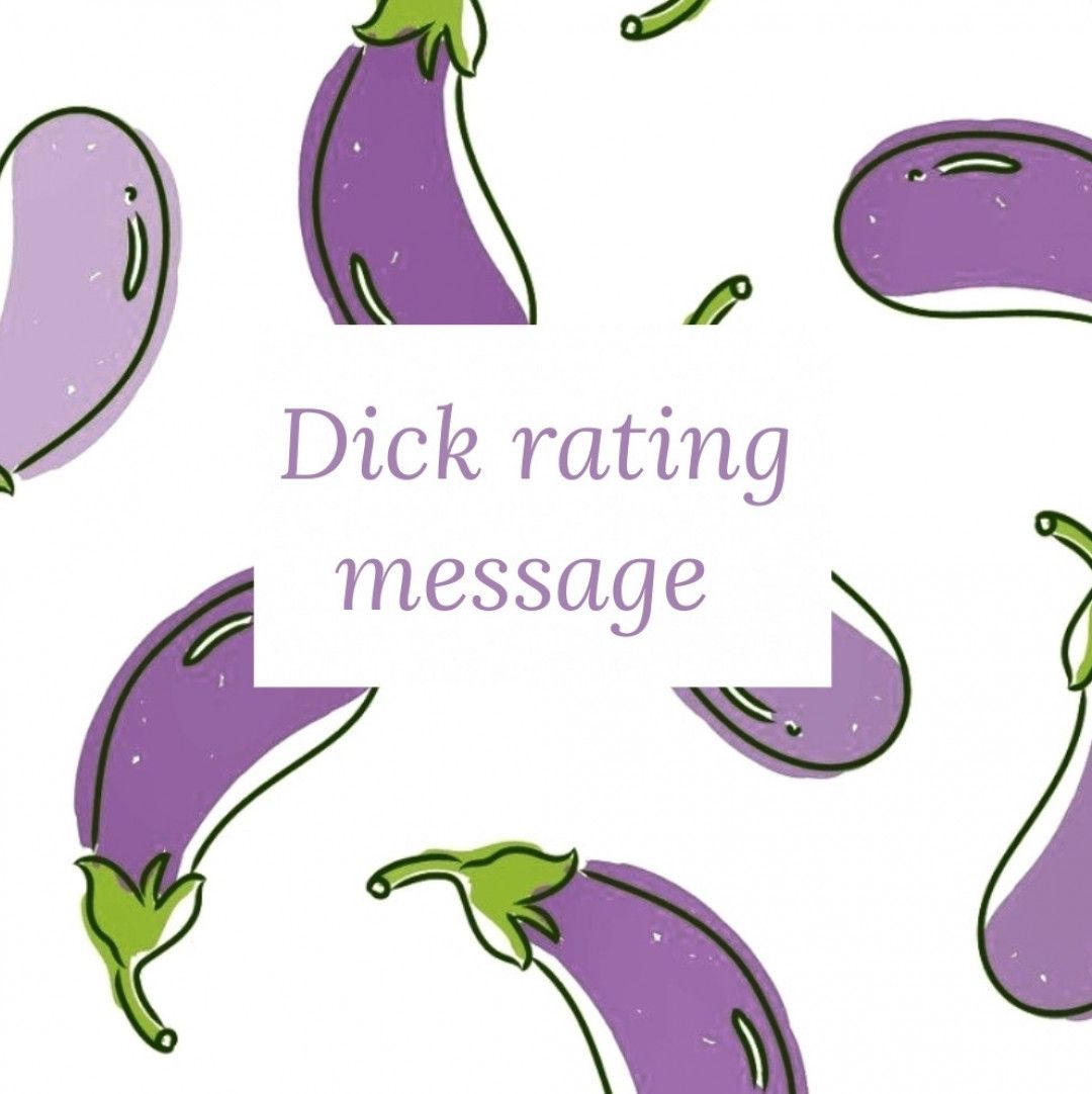 Dick rating message