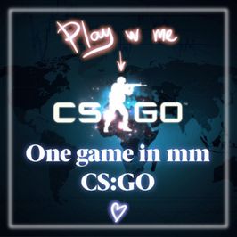 One game in MM CS:GO