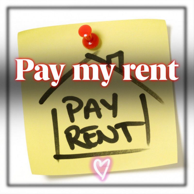 Pay my rent