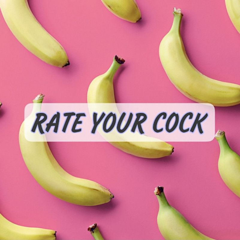 RATE YOUR COCK