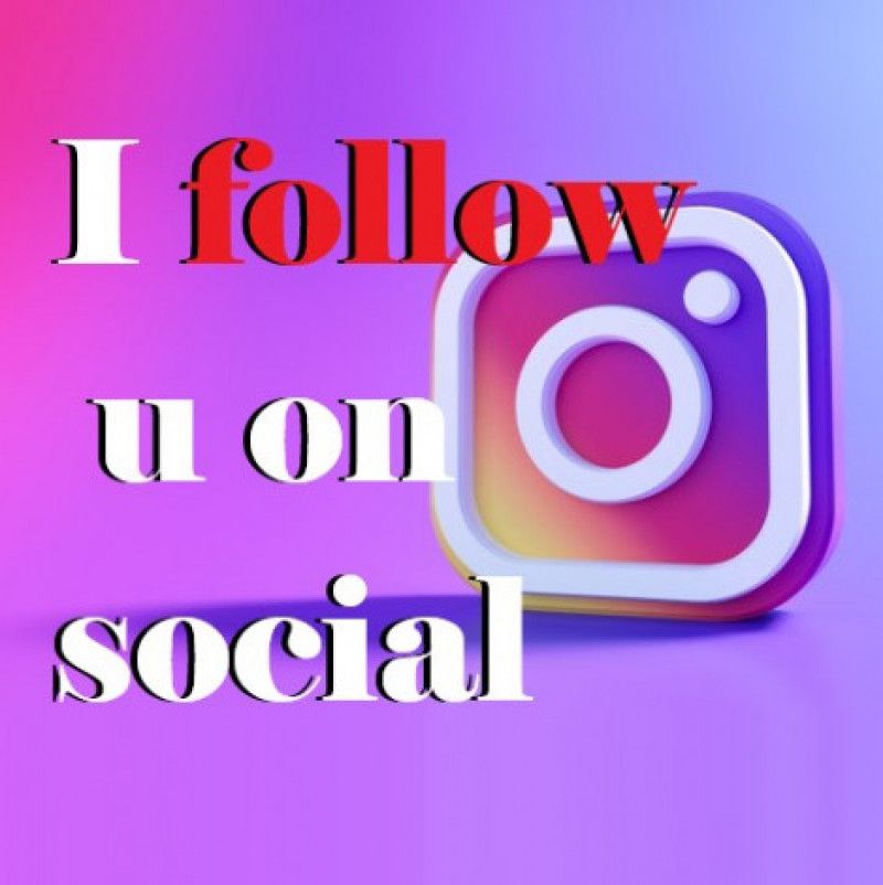 I FOLLOW U on social