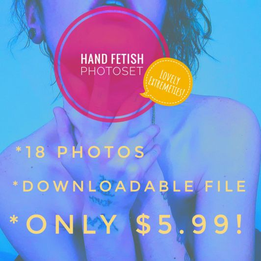 Hand Fetish Photoset