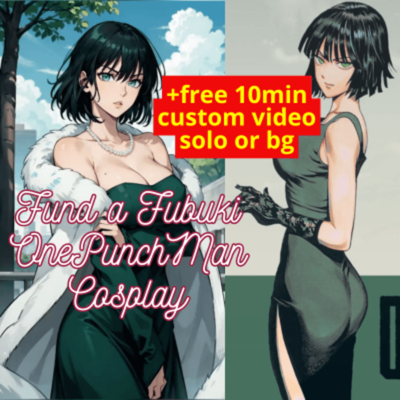 Fund a Fubuki OnePunchMan Cosplay 10min custom solo or bg