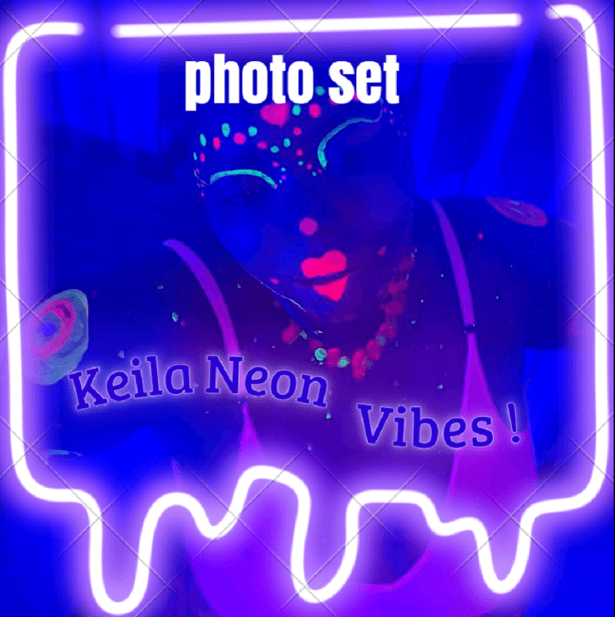 Kaila Neon Vibes!